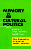 Memory and Cultural Politics: The Developing Euro-American Racist Subculture