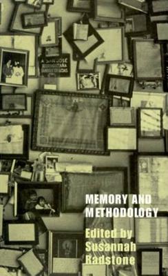 Memory and Methodology - Radstone, Susannah (Editor)