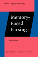 Memory-Based Parsing