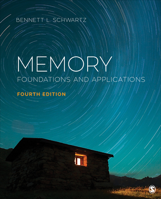 Memory: Foundations and Applications - Schwartz, Bennett L