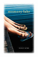 Memory Lake: The Forever Friendships of Summer