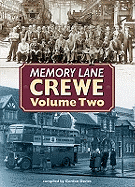 Memory Lane Crewe: v. 2