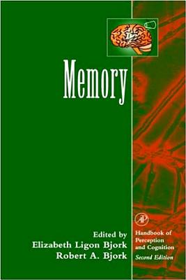 Memory - Bjork, Elizabeth Ligon (Editor), and Bjork, Robert A (Editor)