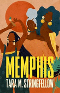 Memphis: A joyous celebration of three generations of Black women