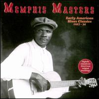Memphis Masters: Early American Blues Classics - Various Artists