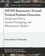 Mems Barometers Toward Vertical Position Detection: Background Theory, System Prototyping, and Measurement Analysis