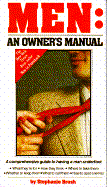 Men: An Owner's Manual