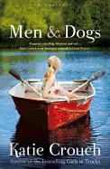 Men and Dogs - Crouch, Katie