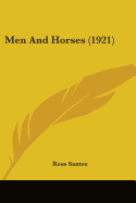 Men And Horses (1921)