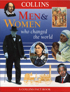 Men and Women Who Changed the World - MacDonald, Fiona, and etc., and Mcleish, K