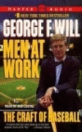Men at Work: The Craft of Baseball - Will, George F