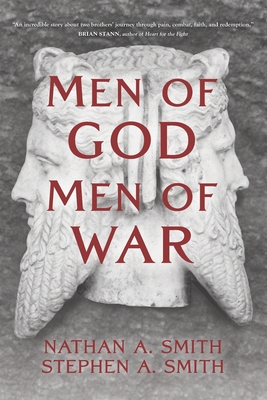 Men of God - Men of War - Smith, Stephen a, and Smith, Nathan a
