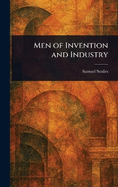 Men of Invention and Industry