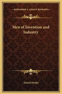 Men of Invention and Industry