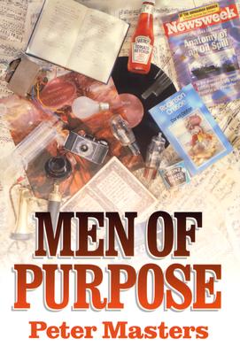Men of Purpose - Masters, Peter