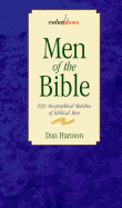 Men of the Bible - Harmon, Dan