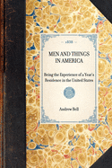 Men & Things in America