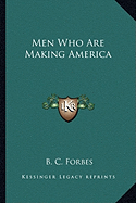 Men Who Are Making America