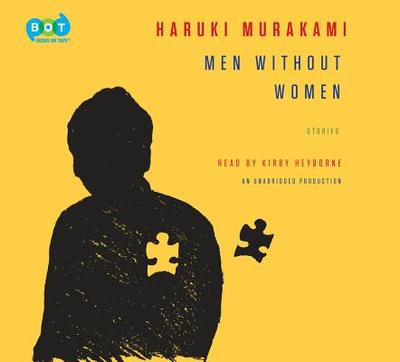 Men Without Women: Stories - Murakami, Haruki, and Gabriel, Philip (Translated by), and Goossen, Ted (Translated by)