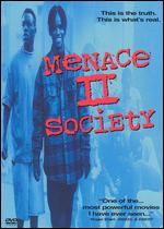 Menace II Society - Albert Hughes; Allen Hughes