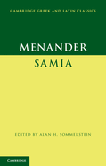 Menander: Samia (the Woman from Samos)