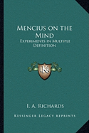 Mencius on the Mind: Experiments in Multiple Definition