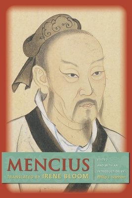 Mencius - Mencius, and Lau, D C (Translated by), and Bloom, Irene (Translated by)