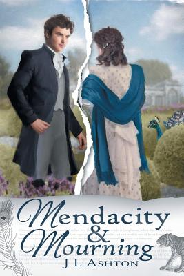 Mendacity & Mourning - Ashton, J L, and Warner, Gail (Editor)