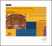 Mendelssohn Bartholdy: Sechs Sonaten fr Orgel, Op. 65; Brahms: Orgelwerke  - Gerd Zacher (organ)