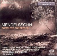 Mendelssohn: Complete Concertos - Isabelle van Keulen (violin); Love Derwinger (piano); Roland Pntinen (piano); Ronald Brautigam (piano);...