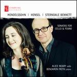Mendelssohn, Hensel, Sterndale Bennett: Sonatas for Cello & Piano