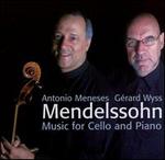 Mendelssohn: Music for Cello & piano