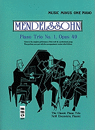 Mendelssohn Piano Trio No. 1, Opus 49