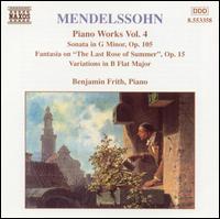 Mendelssohn: Piano Works, Vol. 4 - Benjamin Frith (piano)