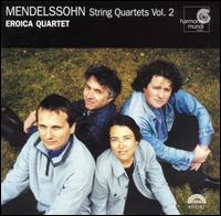 Mendelssohn: String Quartets, Vol. 2 - Eroica Quartet