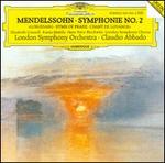 Mendelssohn: Symphonie No. 2 "Lobegesang"
