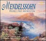 Mendelssohn: Works for Orchestra - Benjamin Hudson (violin); Hanover Band; Joseph Kalichstein (piano)