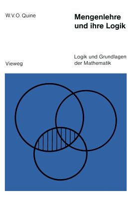 Mengenlehre Und Ihre Logik - Quine, Willard Van Orman