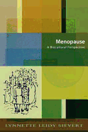 Menopause: A Biocultural Perspective