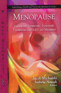 Menopause: Vasomotor Symptoms, Systematic Treatments and Self-Care Measures