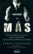 Menos Es MS