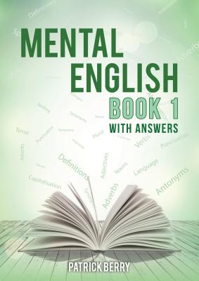 Mental English: Book One - Berry, Patrick