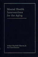 Mental health interventions for the aging