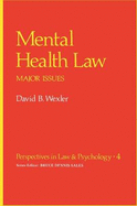 Mental Health Law: Major Issues