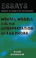 Mental Models and the Interpretation of Anaphora