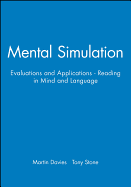 Mental Simulation: Evaluations and Applications - Reading in Mind and Language