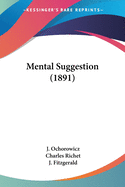 Mental Suggestion (1891)