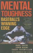 Mental Toughness: Baseball's Winning Edge