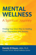 Mental Wellness: A Spiritual Journey