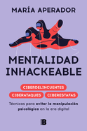 Mentalidad Inhackeable / Unhackable Mindset
